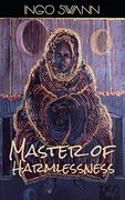 Master of Harmlessness (en Inglés)