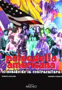 Psicodelia Americana: El Sonido de la Contracultura (Música)