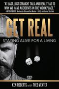 Get Real: Staying Alive for a Living (en Inglés)