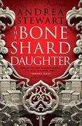 The Bone Shard Daughter: 1 (Drowning Empire) (en Inglés)