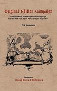 Original Edition Campaign: Additional Rules for Fantasy Medieval Campaigns