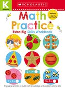 Math Practice (Scholastic Early Learners: Kindergarten Extra big Skills Workbook) (en Inglés)