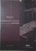 Nazioa eta Hezkuntza-Sistema Espainiarraren Sorrera