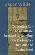 De Profundis - la Balada de la Cárcel de Reading
