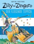 Zilly und Zingaro. Der Fliegende Teppich: Vierfarbiges Bilderbuch (en Alemán)