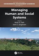 Managing Human and Social Systems (Environmental Management Handbook, Second Edition, Six-Volume Set) (en Inglés)