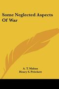 some neglected aspects of war (en Inglés)