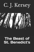 The Beast of St. Benedict's (en Inglés)