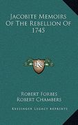 jacobite memoirs of the rebellion of 1745