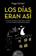 Dias Eran Asi, los (in Spanish)