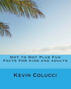 dot to dot plus fun facts for kids and adults