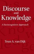 Discourse and Knowledge: A Sociocognitive Approach (en Inglés)