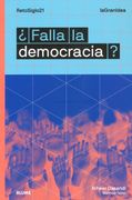 Lagranidea.  Falla la Democracia?
