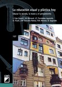 La Educación Visual y Plástica Hoy: 157 (Grao - Castellano)