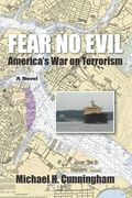 Fear no Evil: America's war on Terrorism (en Inglés)