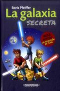 La Galaxia Secreta (in Spanish)