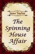 The Spinning House Affair (en Inglés)