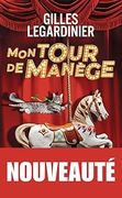 Mon Tour de Manège (en Francés)