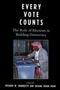 every vote counts,the role of elections in building democracy