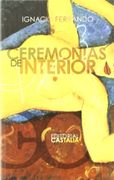 Ceremonias de interior . (ALBATROS) - Ignacio Ferrando - Castalia