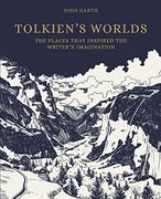 Tolkien's Worlds: The Places That Inspired the Writer's Imagination (en Inglés)