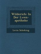 Wilderich: In Der Lwen-apotheke (German Edition)