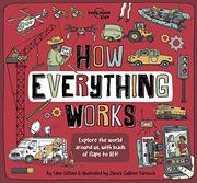 Lonely Planet Kids how Everything Works 1 (How Things Work) (en Inglés)