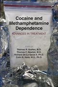 Cocaine and Methamphetamine Dependence: Advances in Treatment (en Inglés)