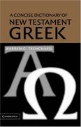 A Concise Dictionary of new Testament Greek (en Inglés)