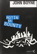 Motín na Bounty (Narrativa K) (en Gallego)