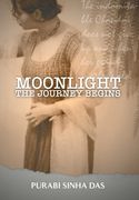 Moonlight - The Journey Begins (en Inglés)