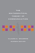 The Mathematical Theory of Communication (en Inglés)