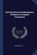 Solving Structural Mechanics Problems on Digital Computers (en Inglés)