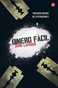 Dinero Facil Fg: Trilogía Negra De Estocolmo I (formato Grande)