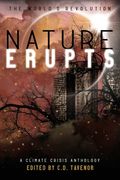 Nature Erupts (en Inglés)