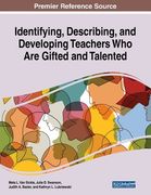 Identifying, Describing, and Developing Teachers Who Are Gifted and Talented (en Inglés)