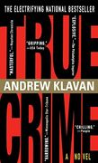 True Crime: The Novel 