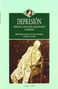 Depresión: Tristeza, Angustia, Melancolía y Suicidio