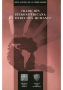 Tradicion Iberoamericana de Derechos Humanos