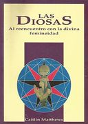 Las Diosas al Reencuentro con la Divina Femineidad