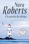 Un Puerto de Abrigo - Nora Roberts - Debolsillo