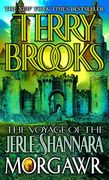 The Voyage of the Jerle Shannara: Morgawr (en Inglés)