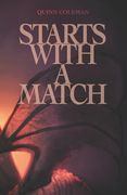 Starts with a Match (en Inglés)