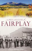 A Brief History of Fairplay (en Inglés)