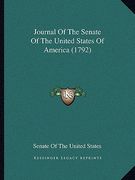 journal of the senate of the united states of america (1792) (en Inglés)