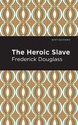 Heroic Slave (Mint Editions) (en Inglés)