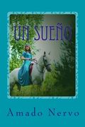 Un sueño (Spanish Edition)