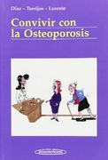 Convivir con la Osteoporosis