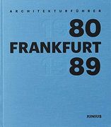 Architekturführer Frankfurt 1980-1989 (en Alemán)