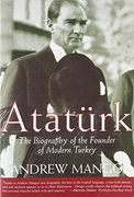 ataturk,the biography of the founder of modern turkey (en Inglés)